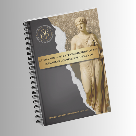 Areola and Nipple Repigmentation for the Permanent Cosmetic Professional